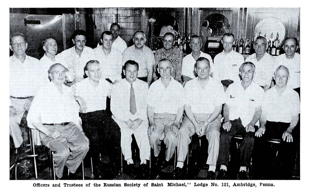 Officers and Trustees of the Russian Society of Saint Michael, Lodge No. 121, Ambridge, Penna.